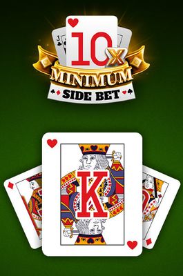 10x Minimum Side Bet