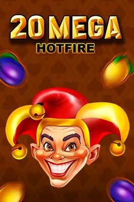 20 Mega Hotfire